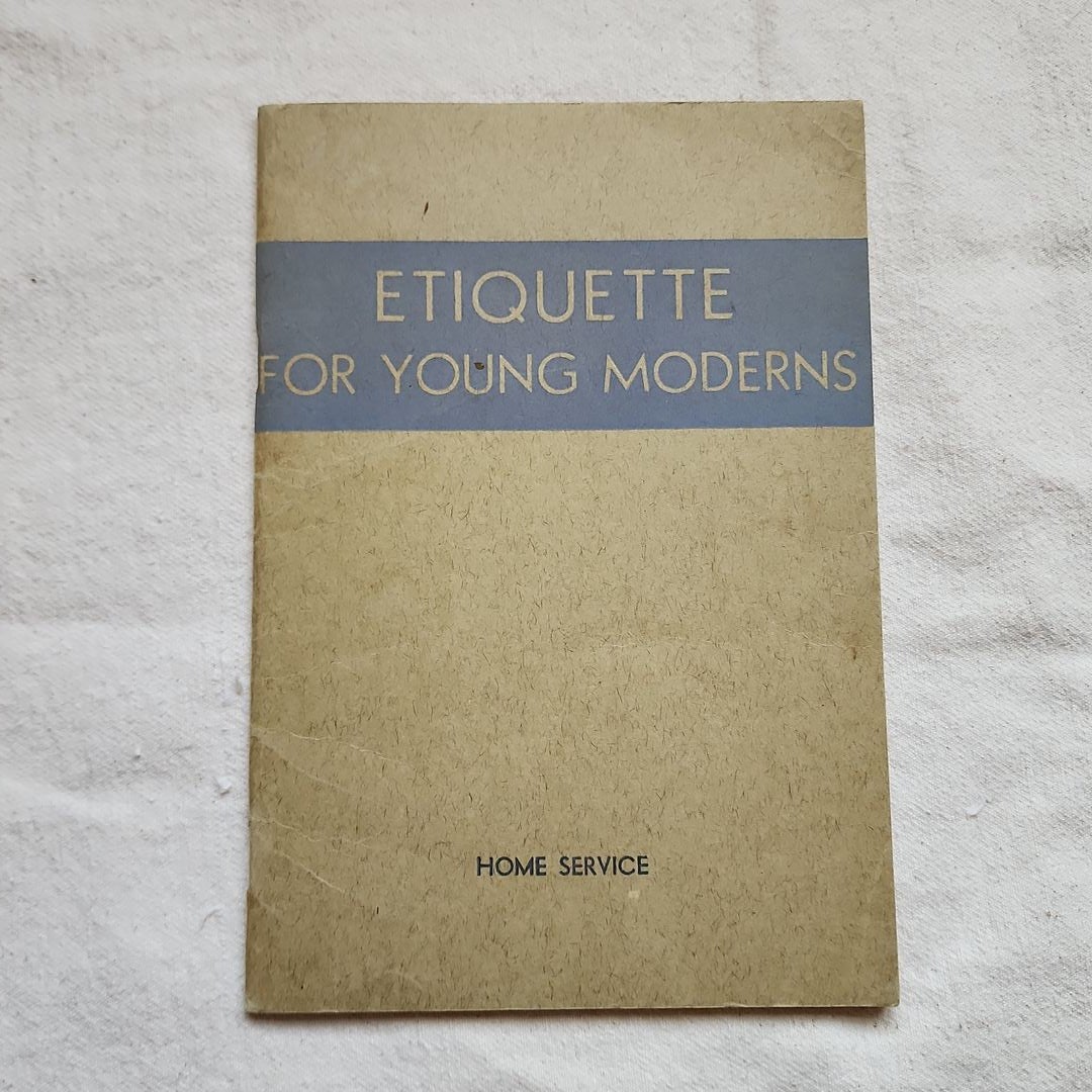 Etiquette for Young Moderns by Beatrice Pierce Paperback Pangobooks