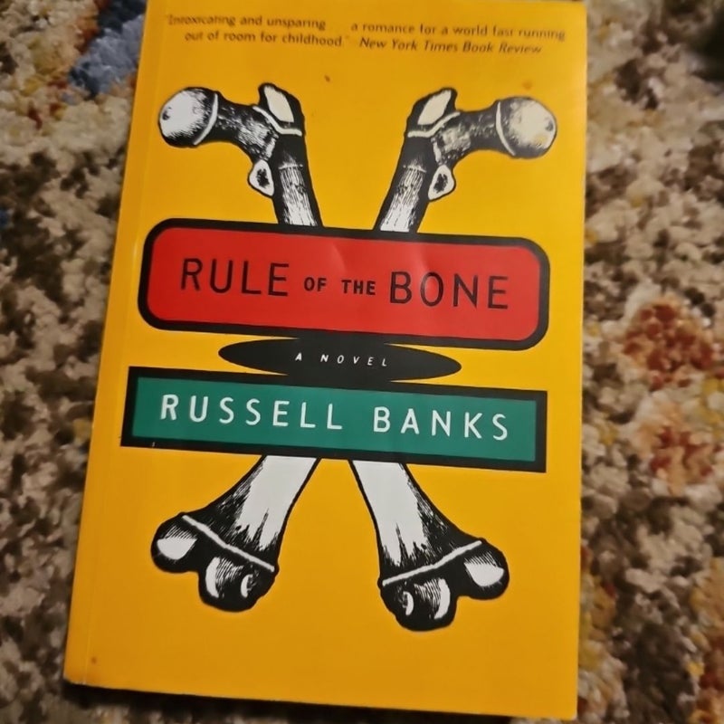 Rule of the Bone