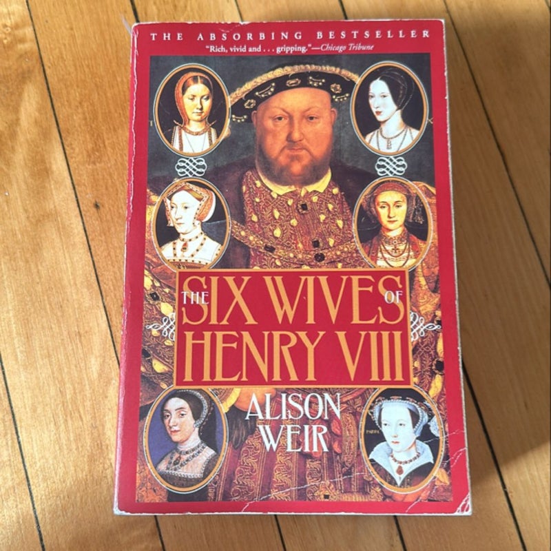 The Six Wives of Henry VIII