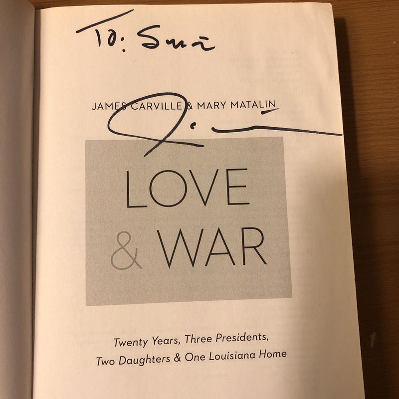 Love and War *SIGNED*