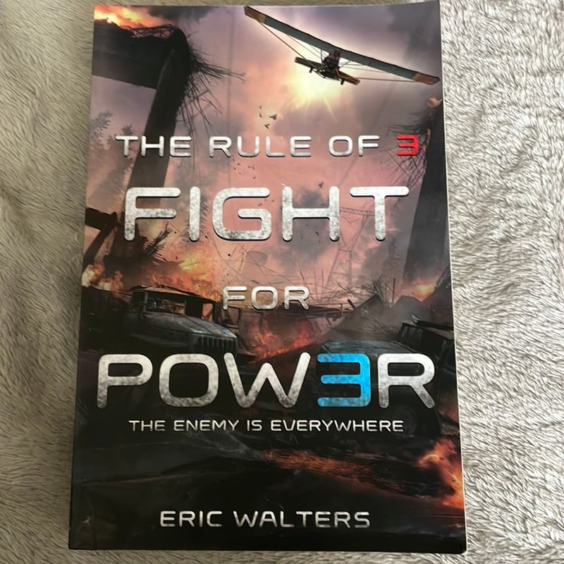 The Rule of Three: Fight for Power by Eric Walters, Paperback | Pangobooks