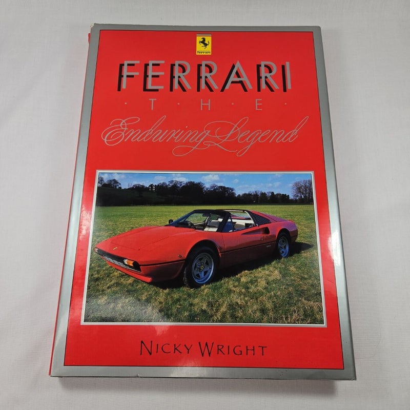 Ferrari The Enduring Legend Book by Nicky Wright