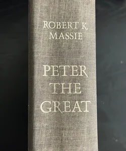 Peter the Great - His Life and World