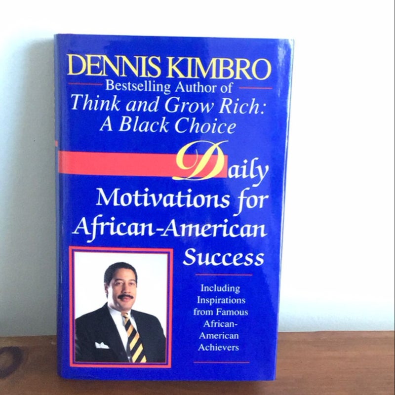 Daily Motivations for African-American Success