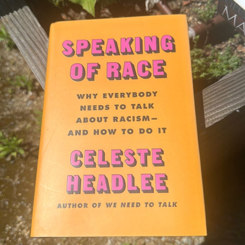 Speaking of Race