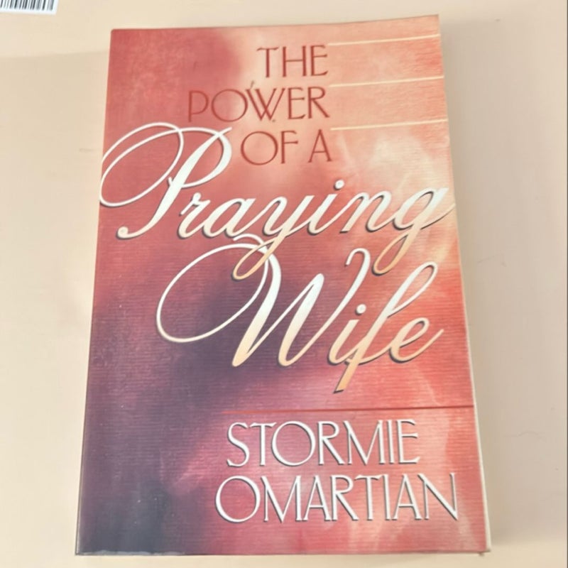 The Power of a Praying Wife