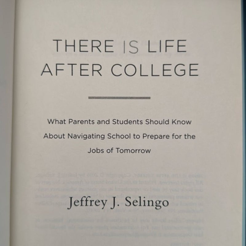 There Is Life after College