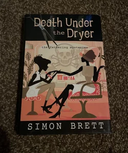 Death under the Dryer