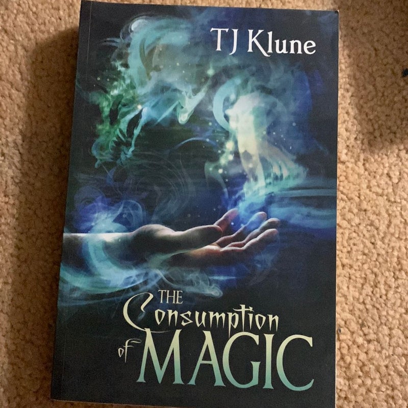 The Consumption of Magic