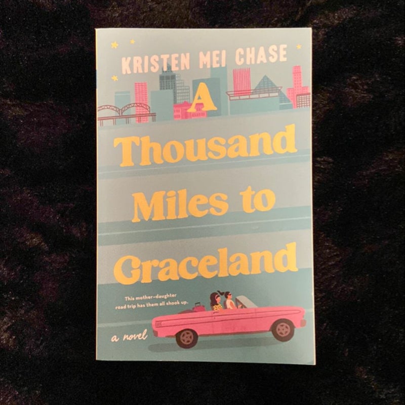 A Thousand Miles to Graceland