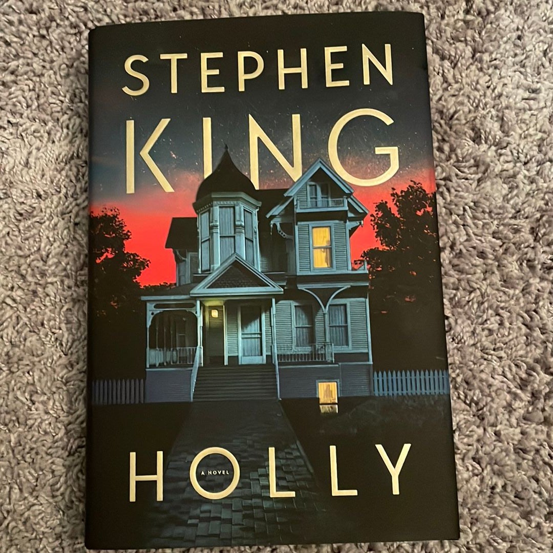 Holly by Stephen King, Hardcover