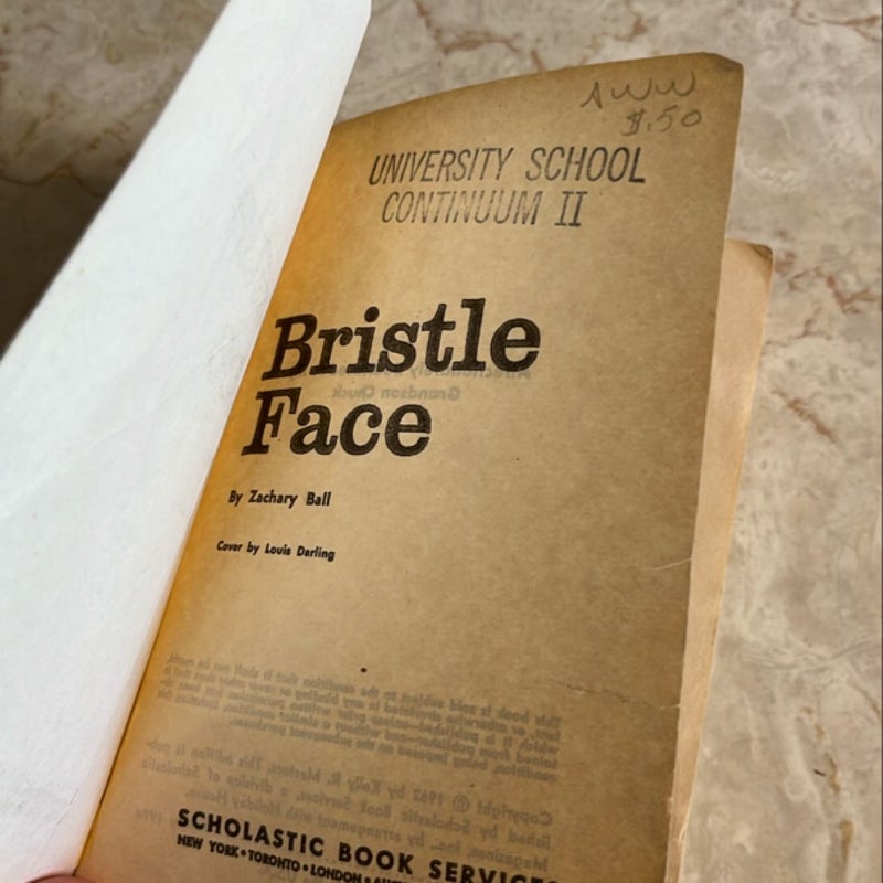 Bristle Face