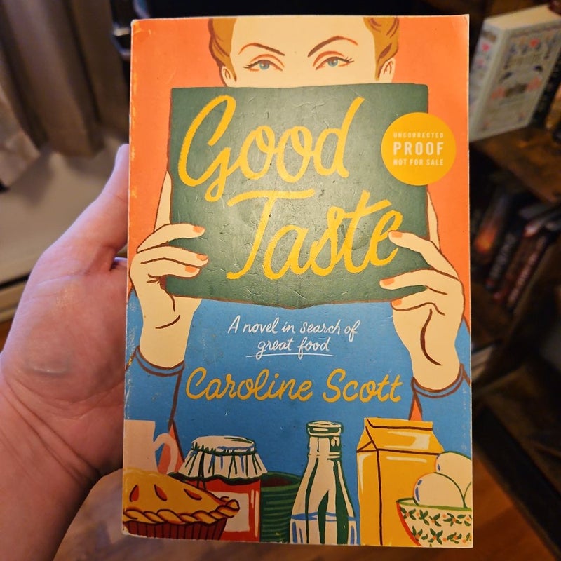 Good Taste