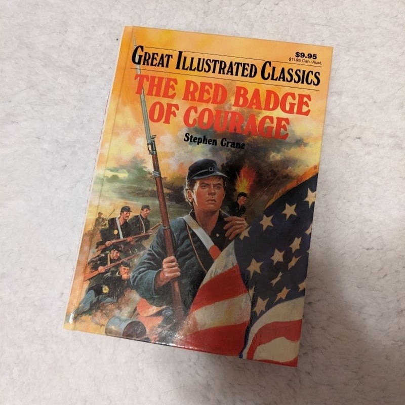 Great Illustrated Classics: The Red Badge of Courage