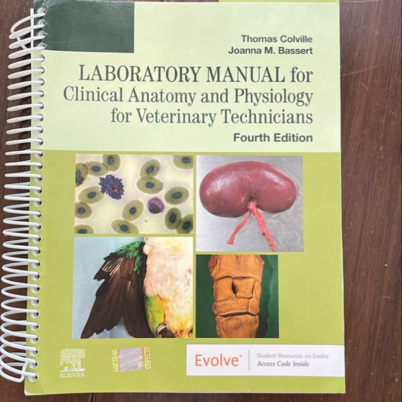 Laboratory Manual for Clinical Anatomy and Physiology for Veterinary Technicians