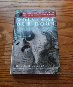 Wolves at Our Door