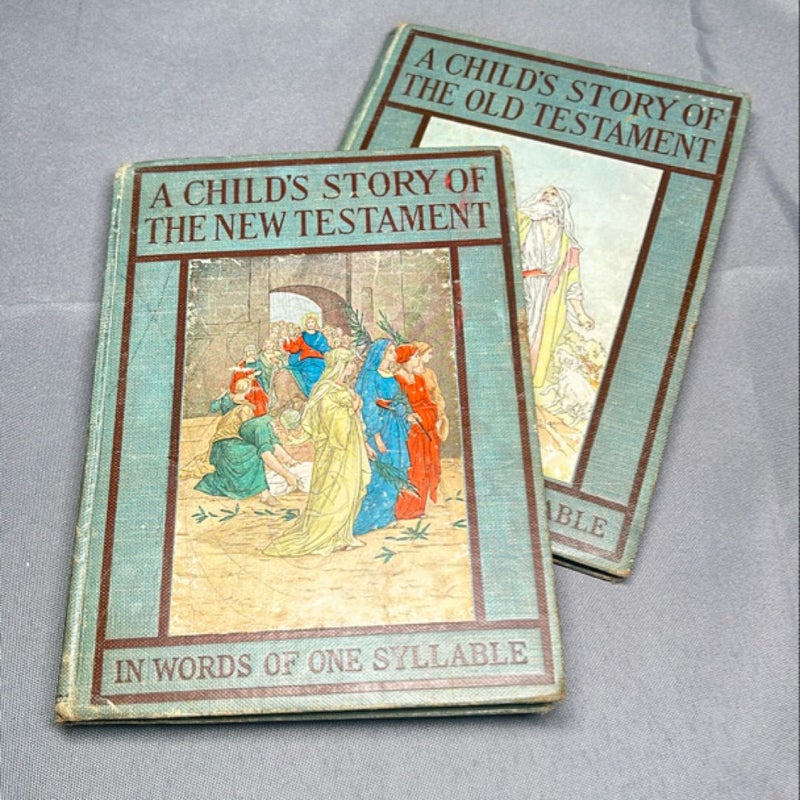 A Child’s Story of the Old Testament; A Child’s Story of the Old Testament