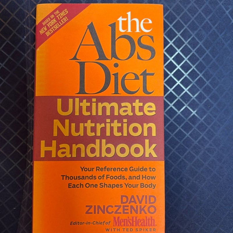 The Abs Diet Ultimate Nutrition Handbook