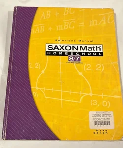 Saxon Math 8/7 Homeschool Solutions Manual