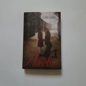 Saving Amelie
