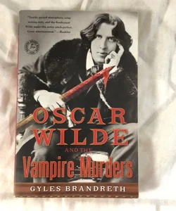 Oscar Wilde and the Vampire Murders