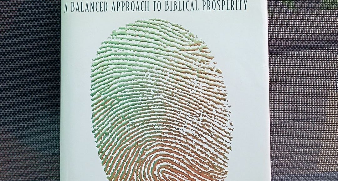 The Midas Touch: A Balanced Approach to Biblical Prosperity: Hagin