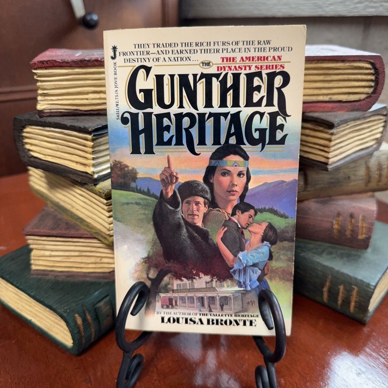 The Gunther Heritage