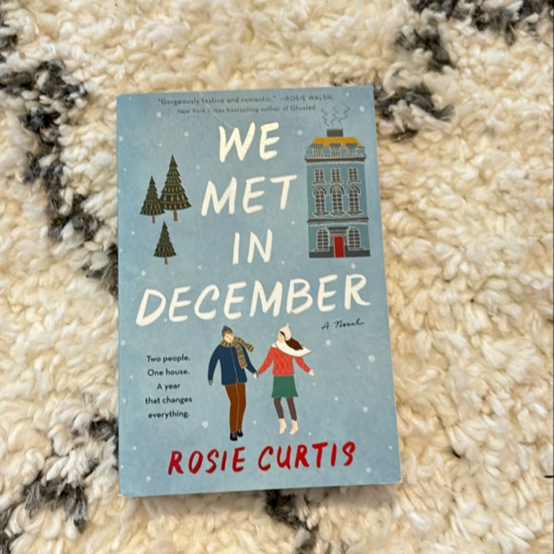 We Met in December