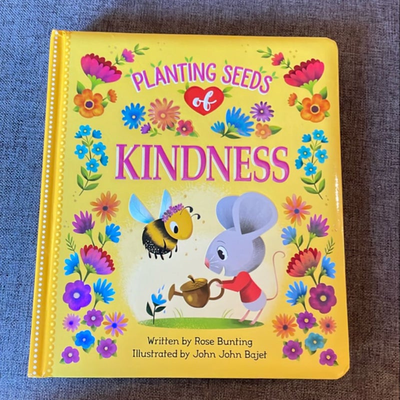 Planting Seeds of Kindness