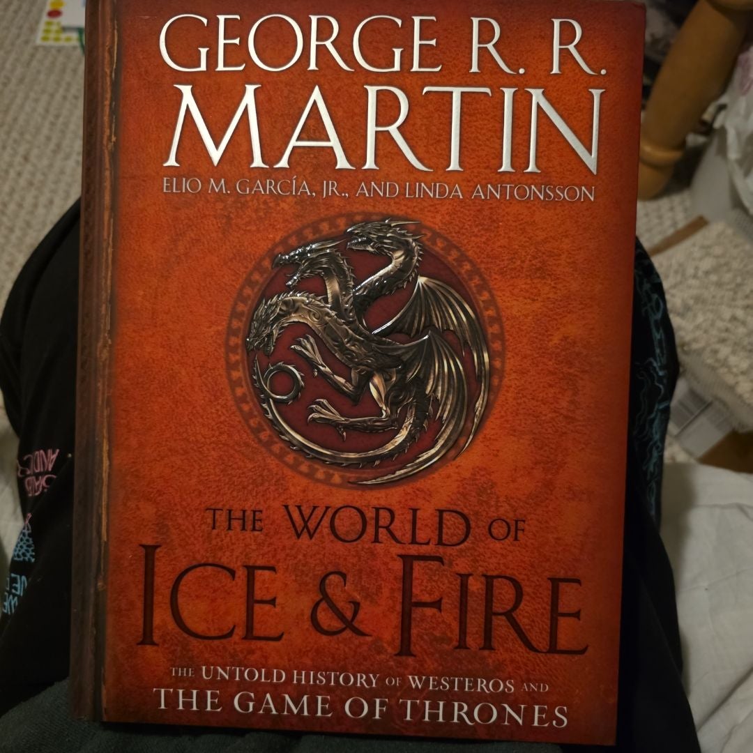 The World of Ice and Fire