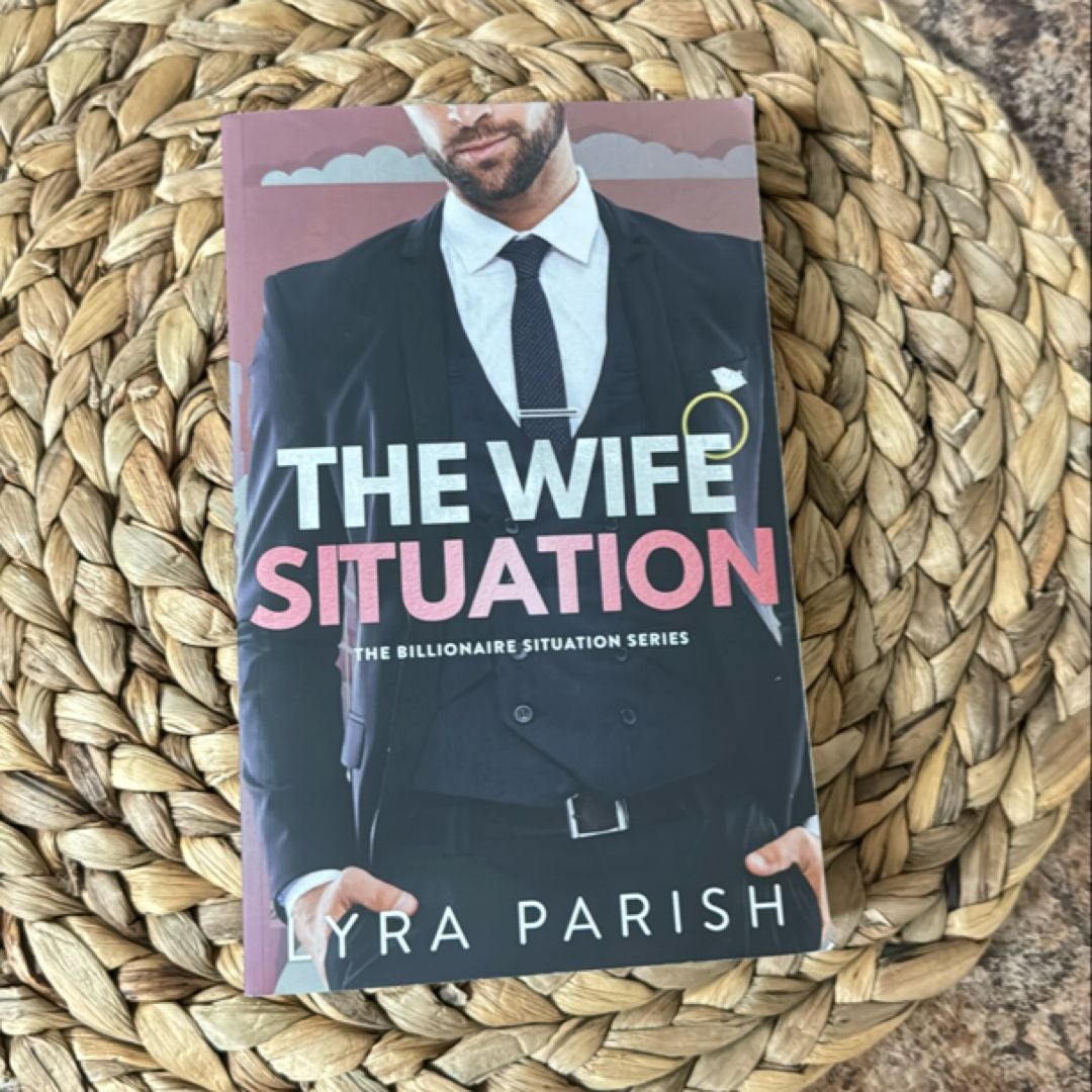 The Wife Situation