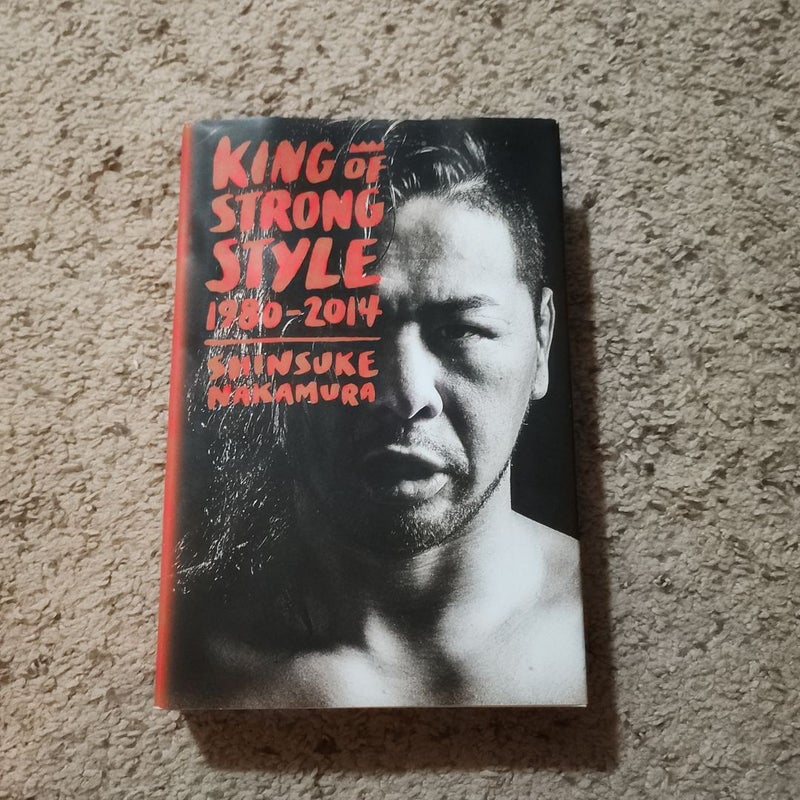 King of Strong Style