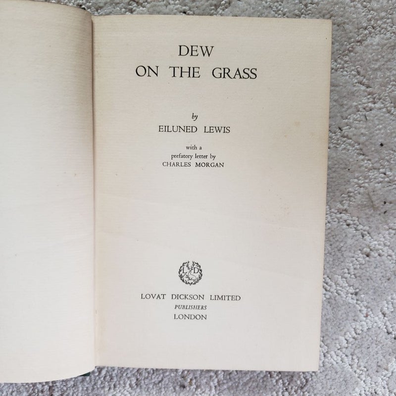 Dew on the Grass (This Edition, 1934)