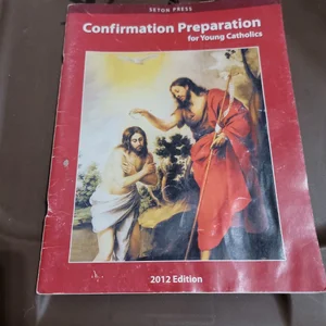 Focus on Confirmation for Young Catholics