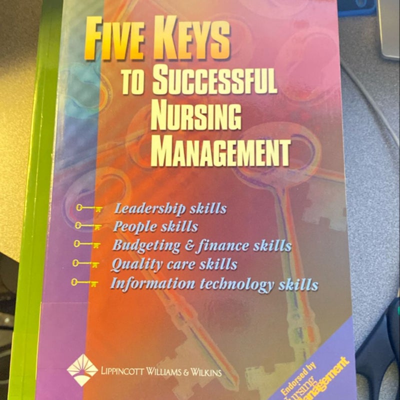 Five Keys to Successful Nursing Management