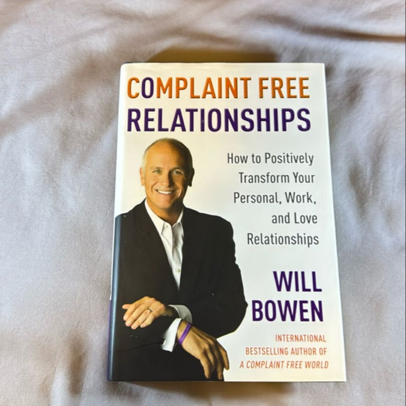 Complaint Free Relationships