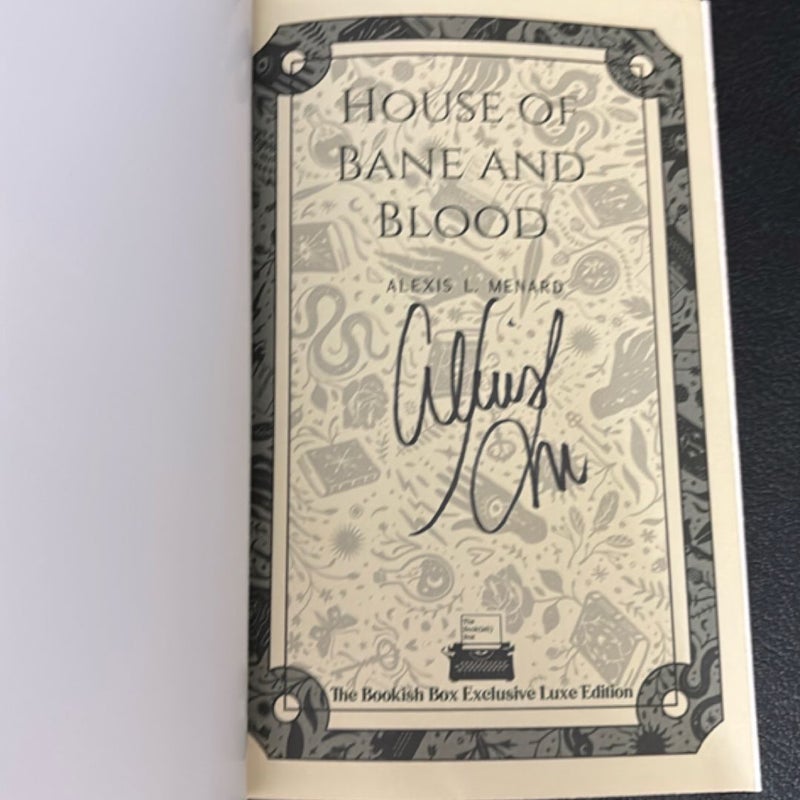 House of Bane and Blood - signed Bookisk Box edition w printed edges