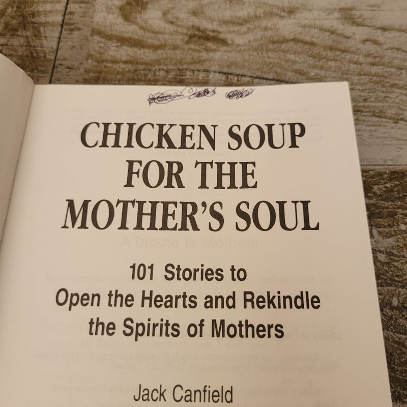 Lot of 2 Chicken Soup for the Mother's Soul & 2