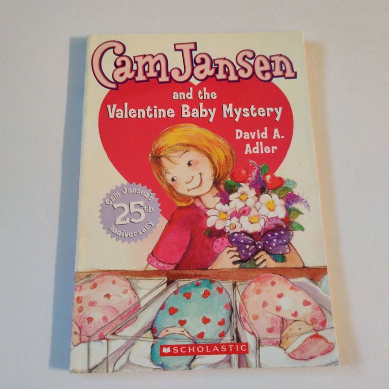 Cam Jansen 25th anniversary The Valentine Baby Mystery 