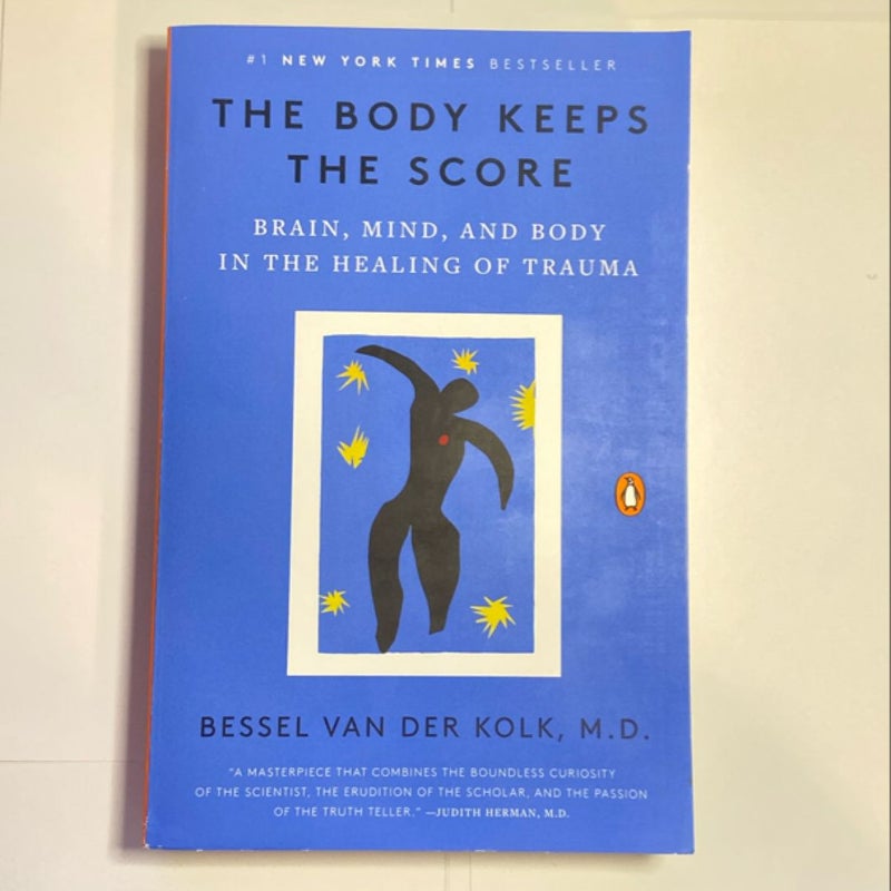 The Body Keeps the Score