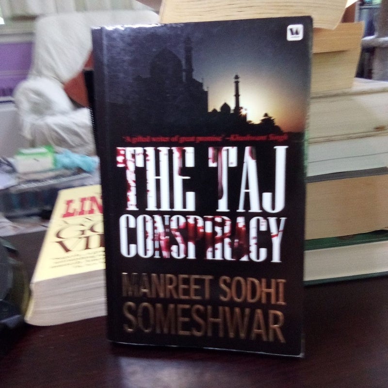 The TAJ CONSPIRACY 