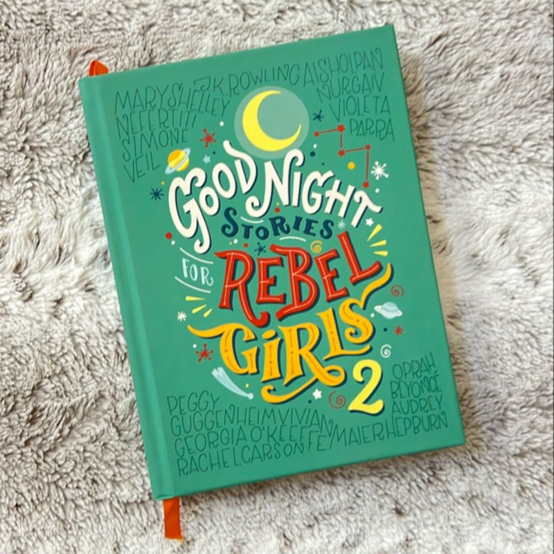 Good Night Stories for Rebel Girls 2