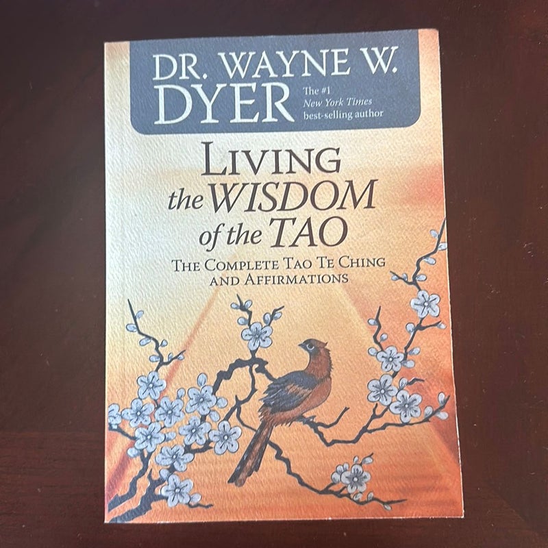 Living the Wisdom of the Tao