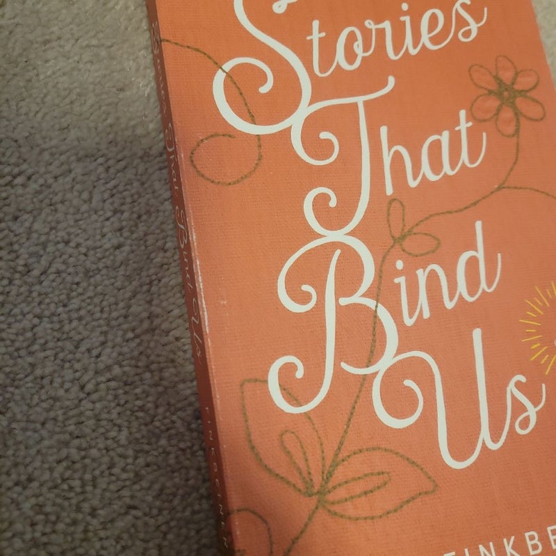 Stories That Bind Us