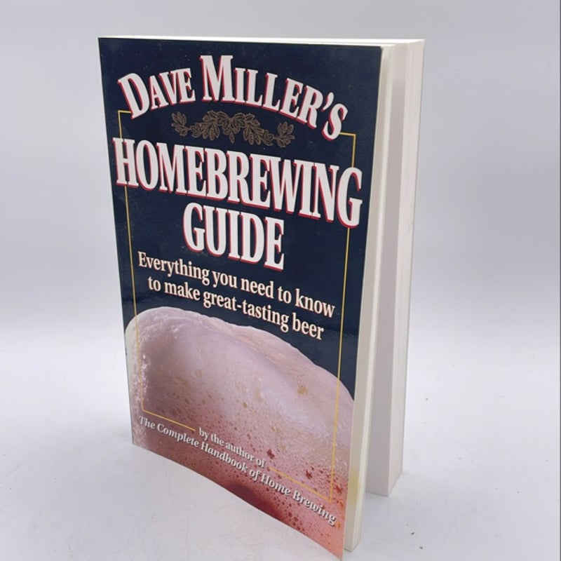 Dave Miller's Homebrewing Guide