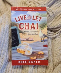 Live and Let Chai