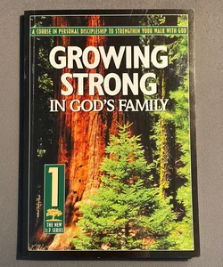Growing Strong in God's Family