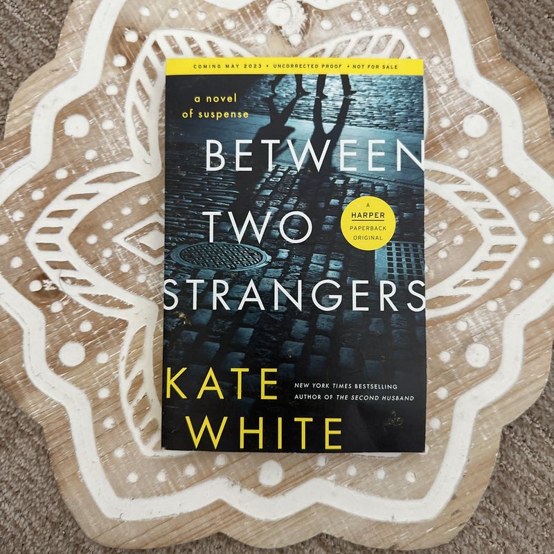 Between Two Strangers