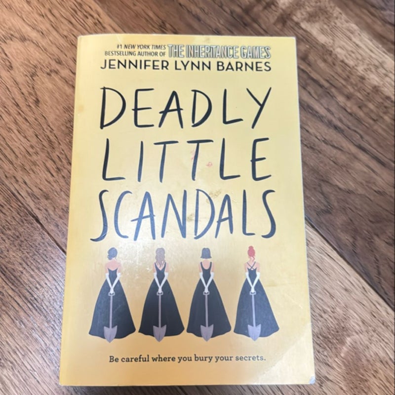 Deadly Little Scandals