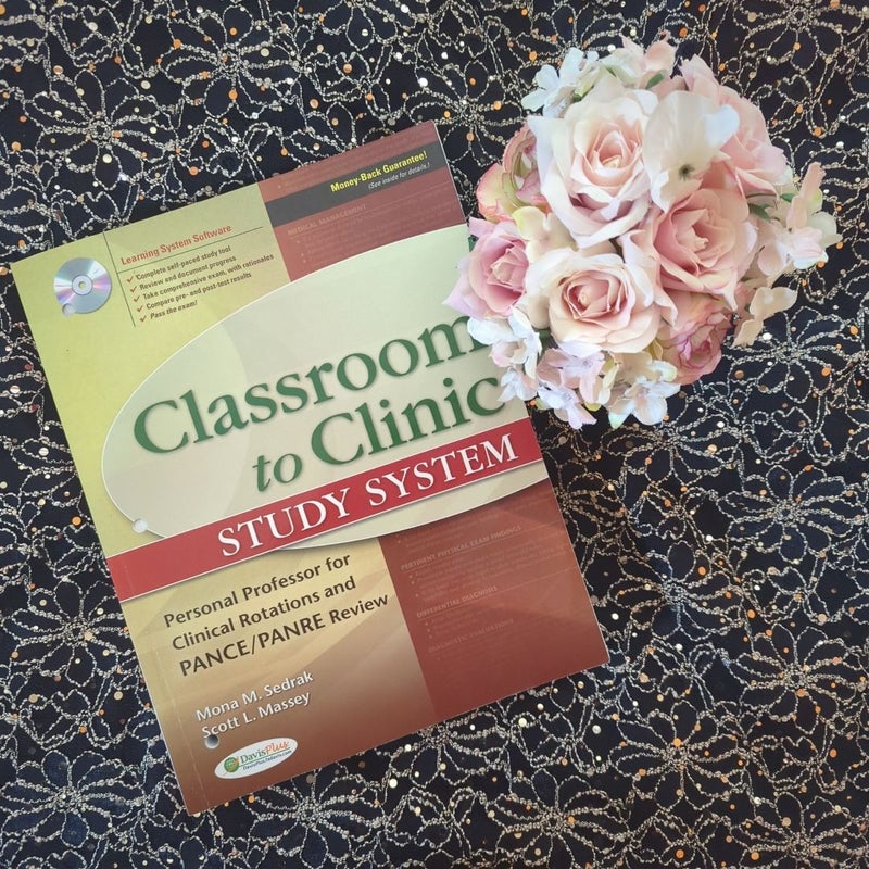 Classroom to Clinic Study System